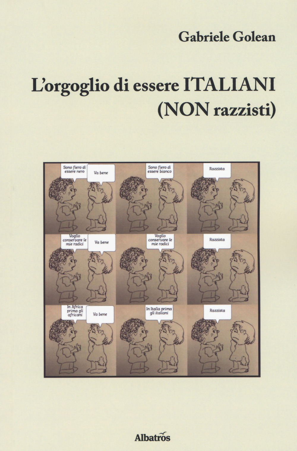 L'orgoglio di essere italiani (non razzisti)