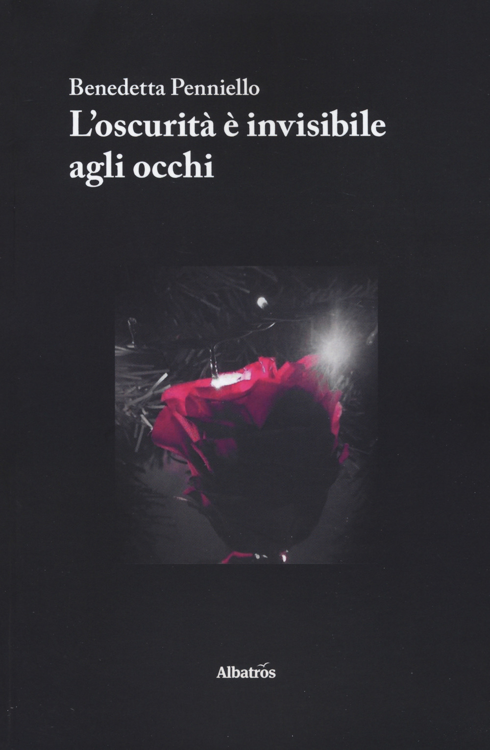 L'oscurità è invisibile agli occhi