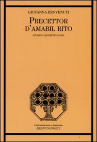 Precettor d'amabil rito. Studi su Giuseppe Parini
