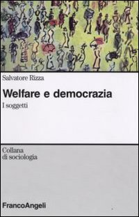 Welfare e democrazia. I soggetti