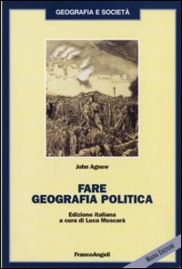 Fare geografia politica