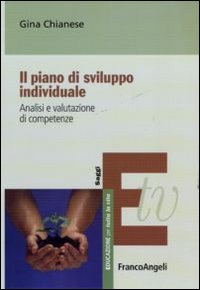 Il piano di sviluppo individuale. Analisi e valutazione di competenze