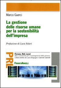 La gestione delle risorse umane per la sostenibilità dell'impresa