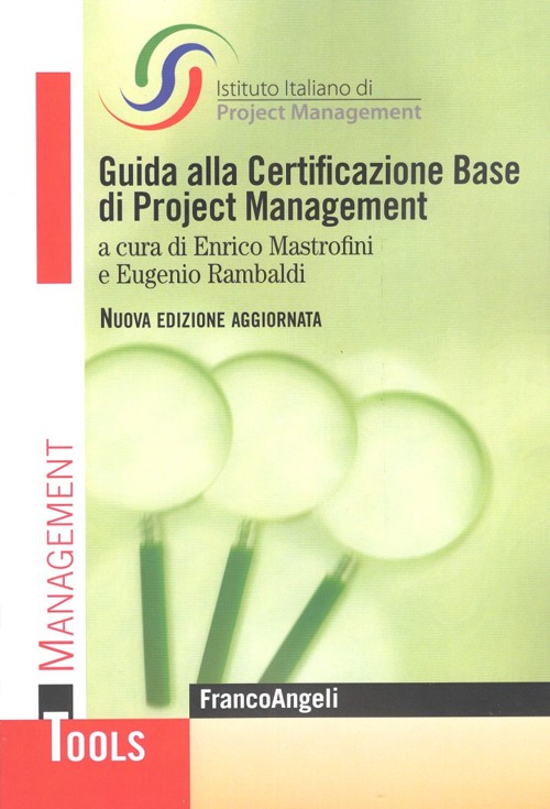 Guida alla certificazione base di project management