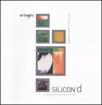 Alessandro Ciffo. Silicon D