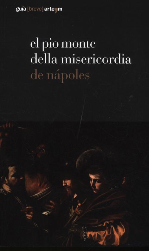 El Pio Monte della Misericordia de Nápoles