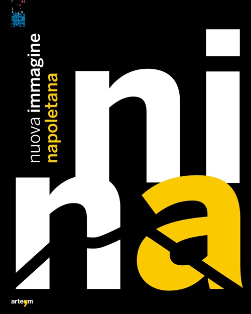 Nina. Nuova immagine napoletana. Catalogo della mostra (Napoli, 21 novembre 2012-7 gennaio 2013)