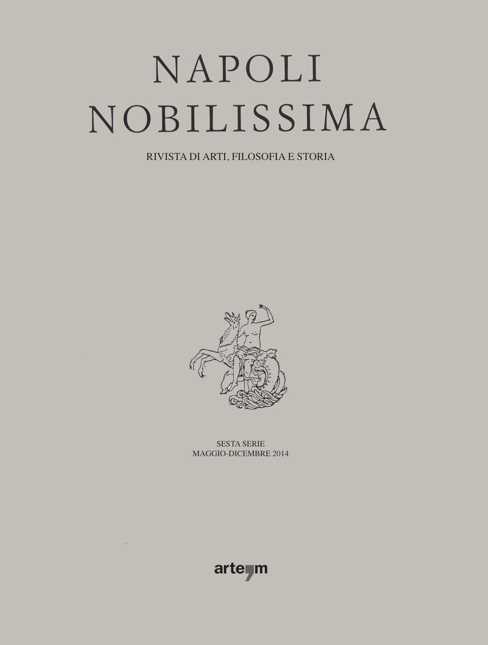 Napoli nobilissima. Rivista di arti, filologia e storia. Sesta serie. Vol. 5/3: Maggio-Dicembre
