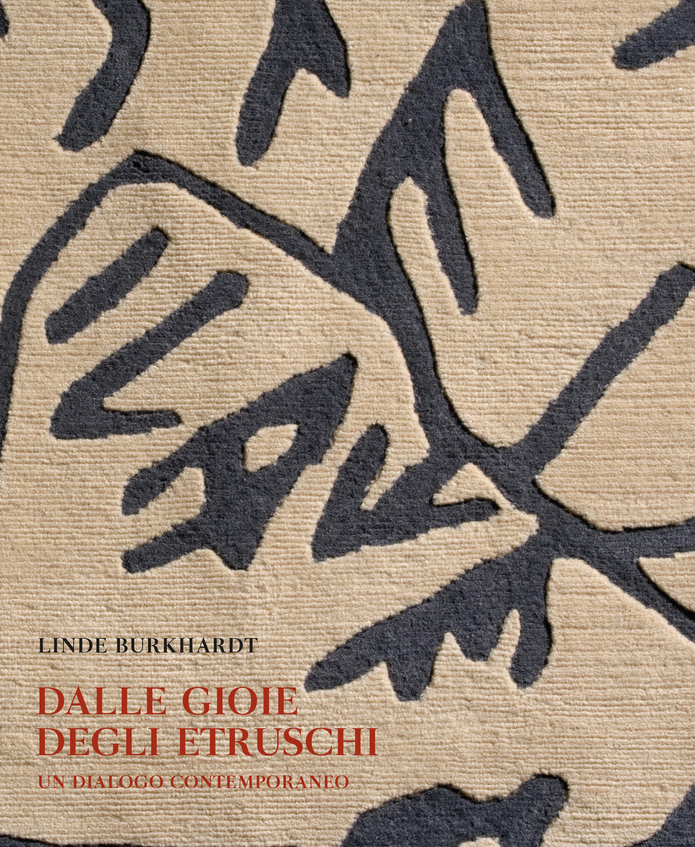 Dalle gioie degli etruschi. Un dialogo contemporaneo