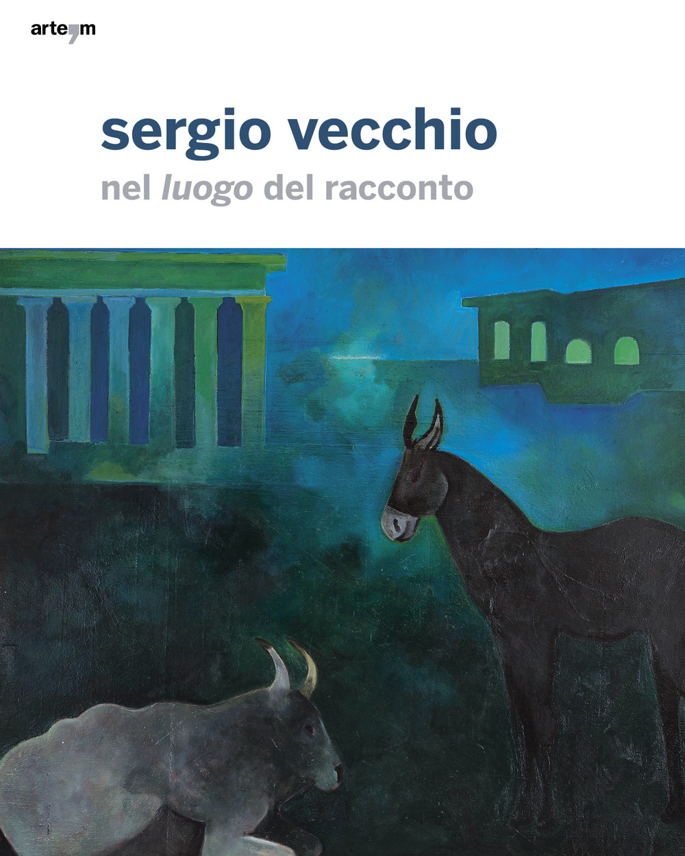 Sergio Vecchio. Nel luogo del racconto