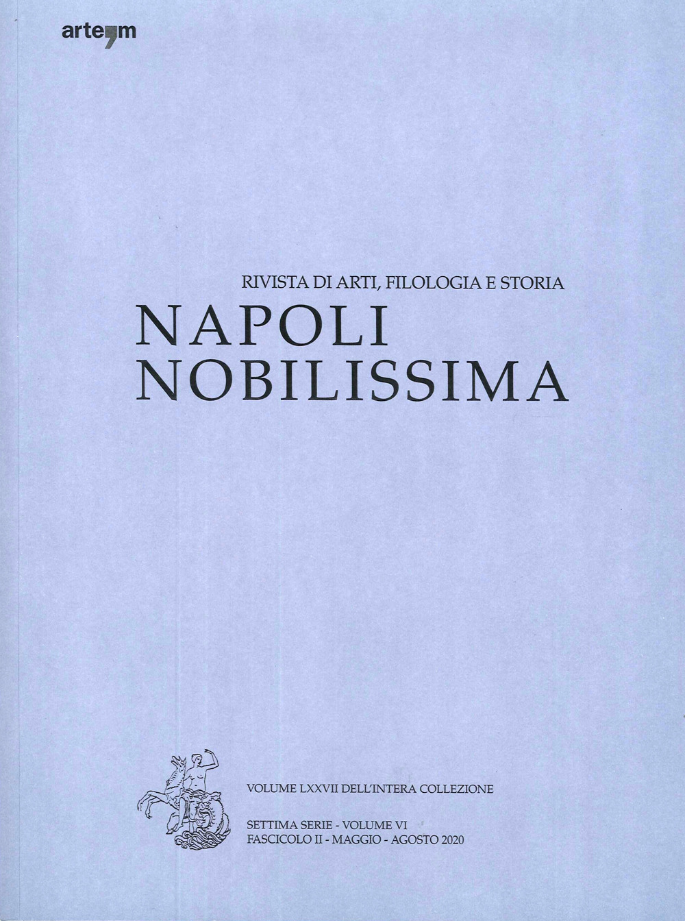 Napoli nobilissima. Rivista di arti, filologia e storia. Settima serie. Vol. 5/2: Maggio-agosto 2020
