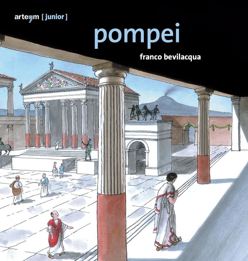 Pompei. Guida (junior)