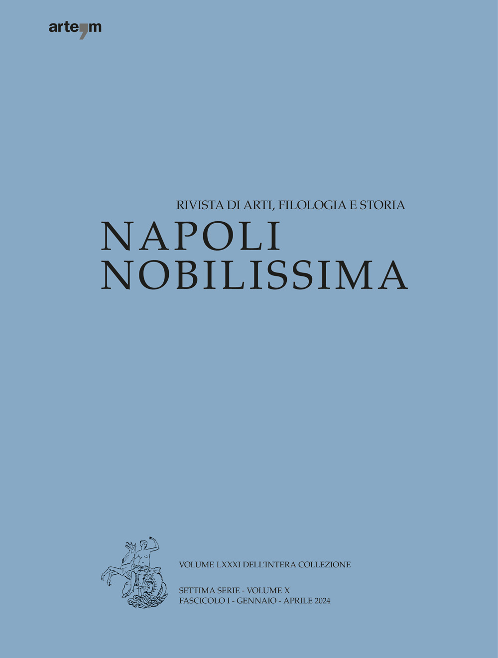 Napoli nobilissima. Rivista di arti, filologia e storia. Settima serie. Vol. 1: Gennaio-aprile