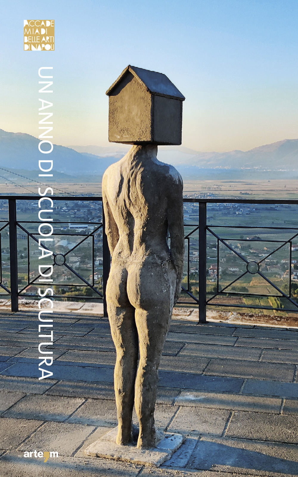 Un anno di Scuola di Scultura Accademia di Belle Arti di Napoli