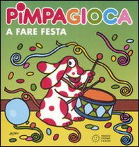 Pimpa gioca a fare festa