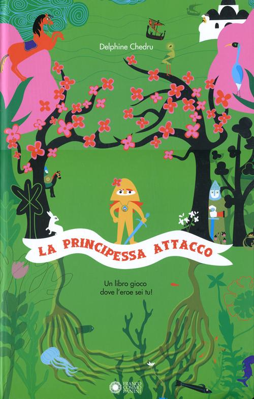 La principessa Attacco