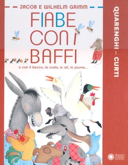 Fiabe con i baffi e con il becco, la coda, le ali, le piume...