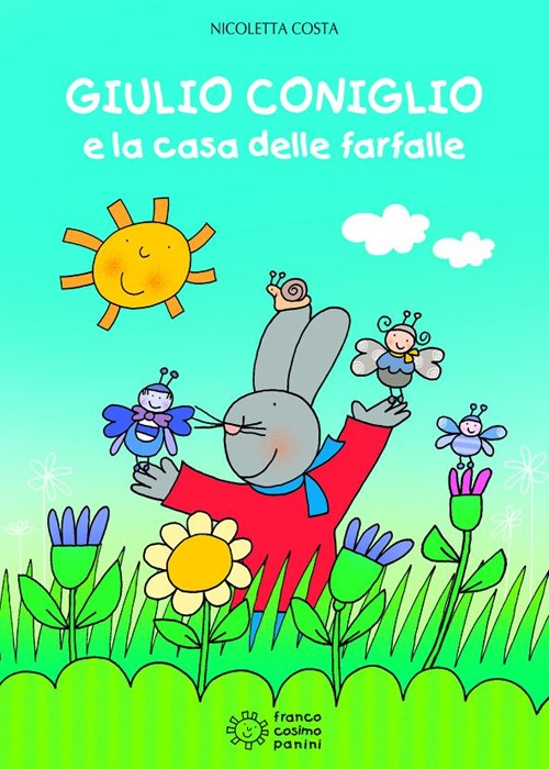 Giulio Coniglio e la casa delle farfalle