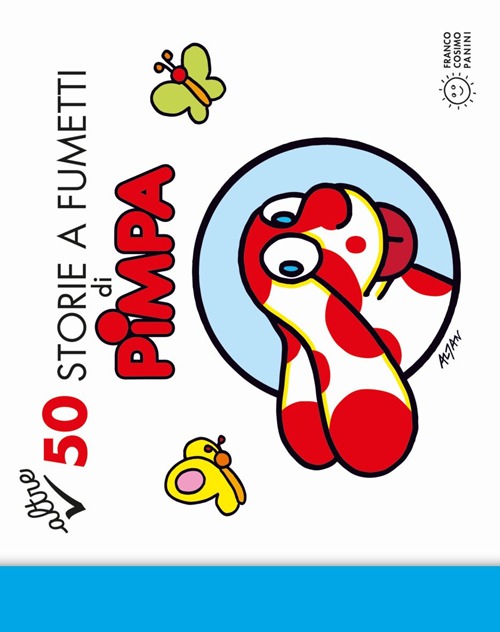 Altre 50 storie a fumetti di Pimpa. Vol. 2