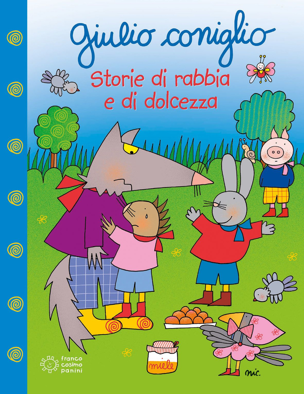Giulio Coniglio. Storie di rabbia e dolcezza