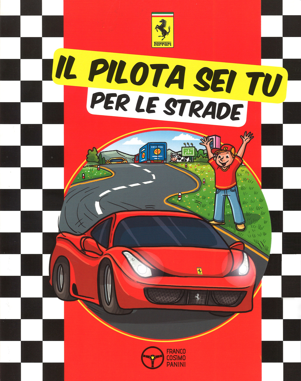 Il pilota sei tu. Per le strade
