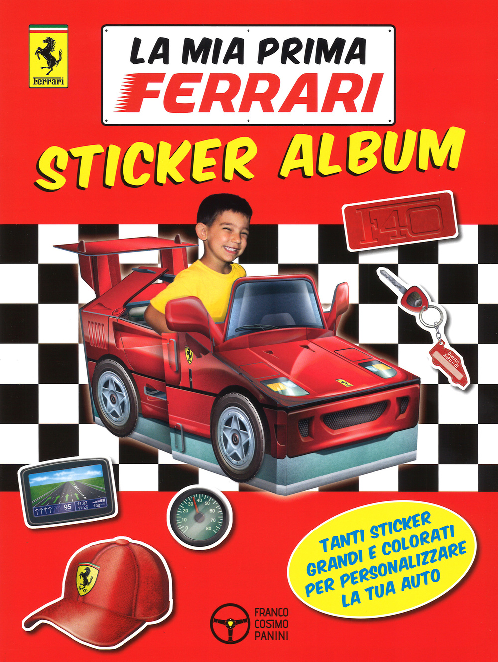 La mia prima Ferrari. Con adesivi