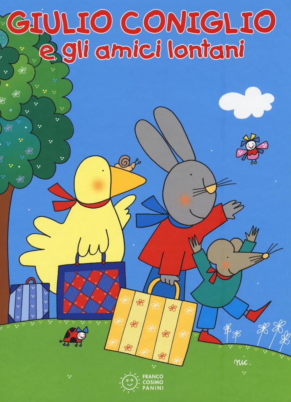 Giulio Coniglio e gli amici lontani