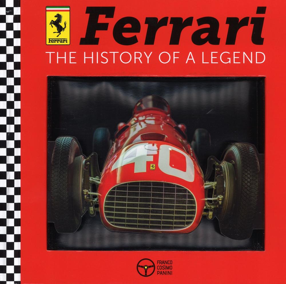 Ferrari. The history of a legend