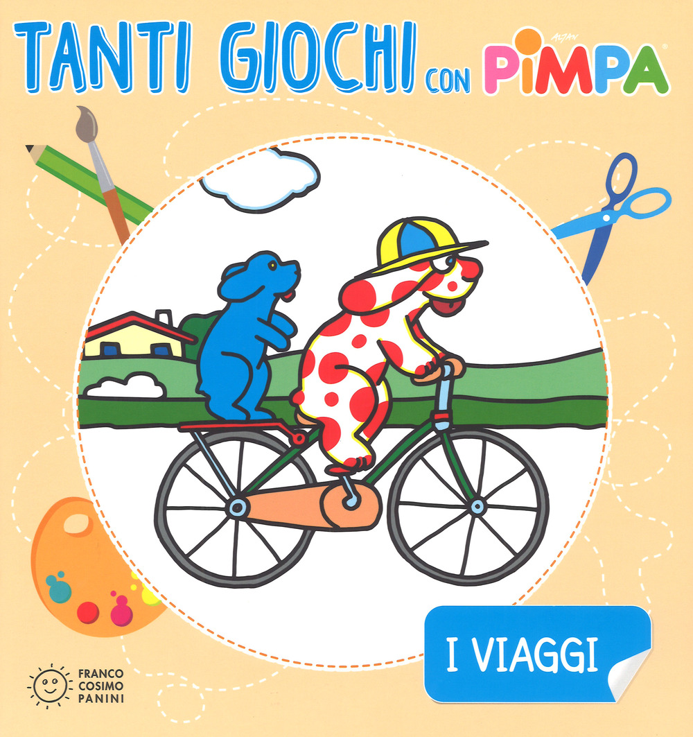 I viaggi. Tanti giochi con Pimpa