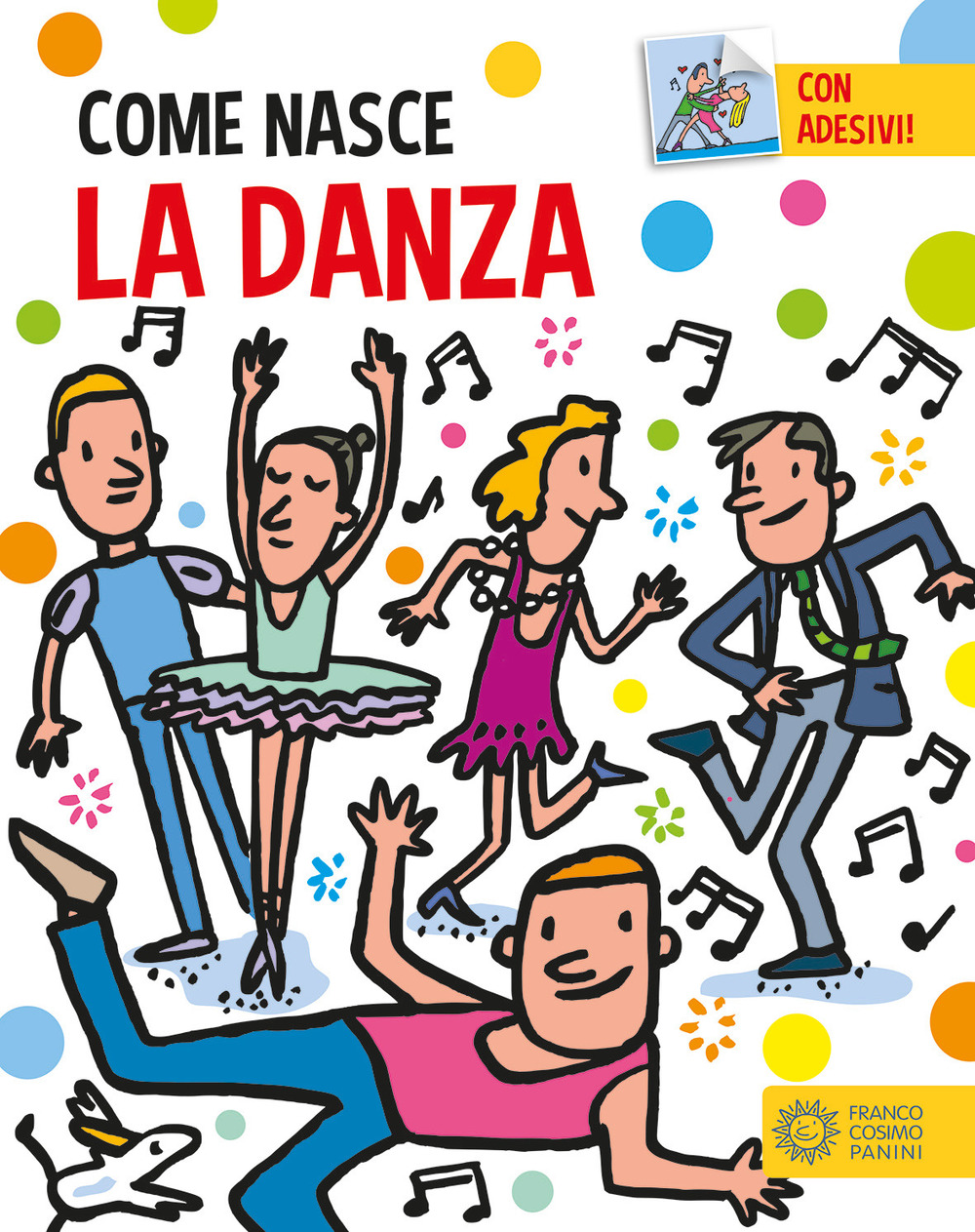 La danza. Con adesivi