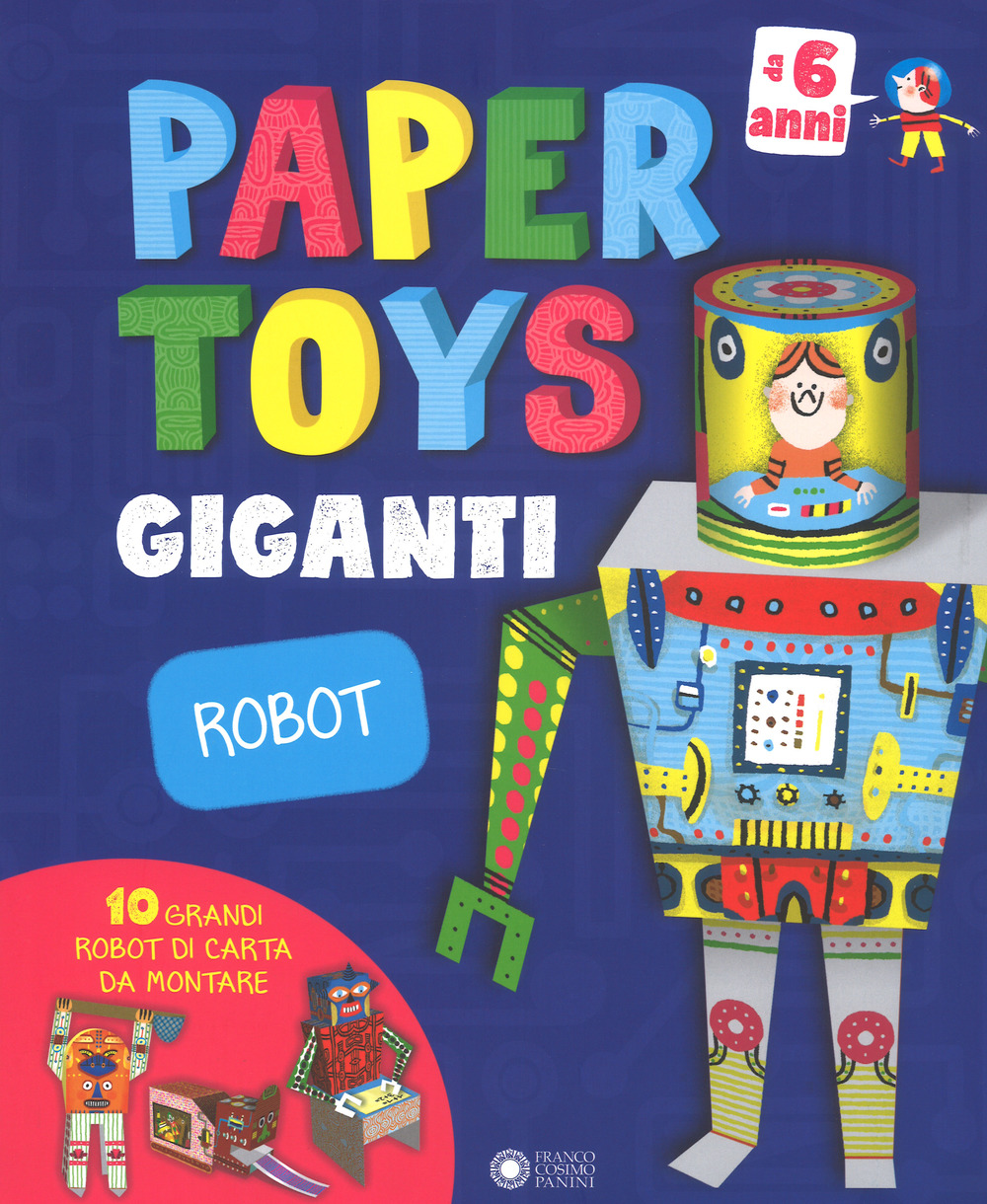 Robot. Paper toys giganti