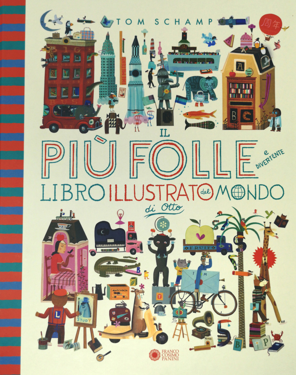 Il più folle e divertente libro illustrato del mondo di Otto