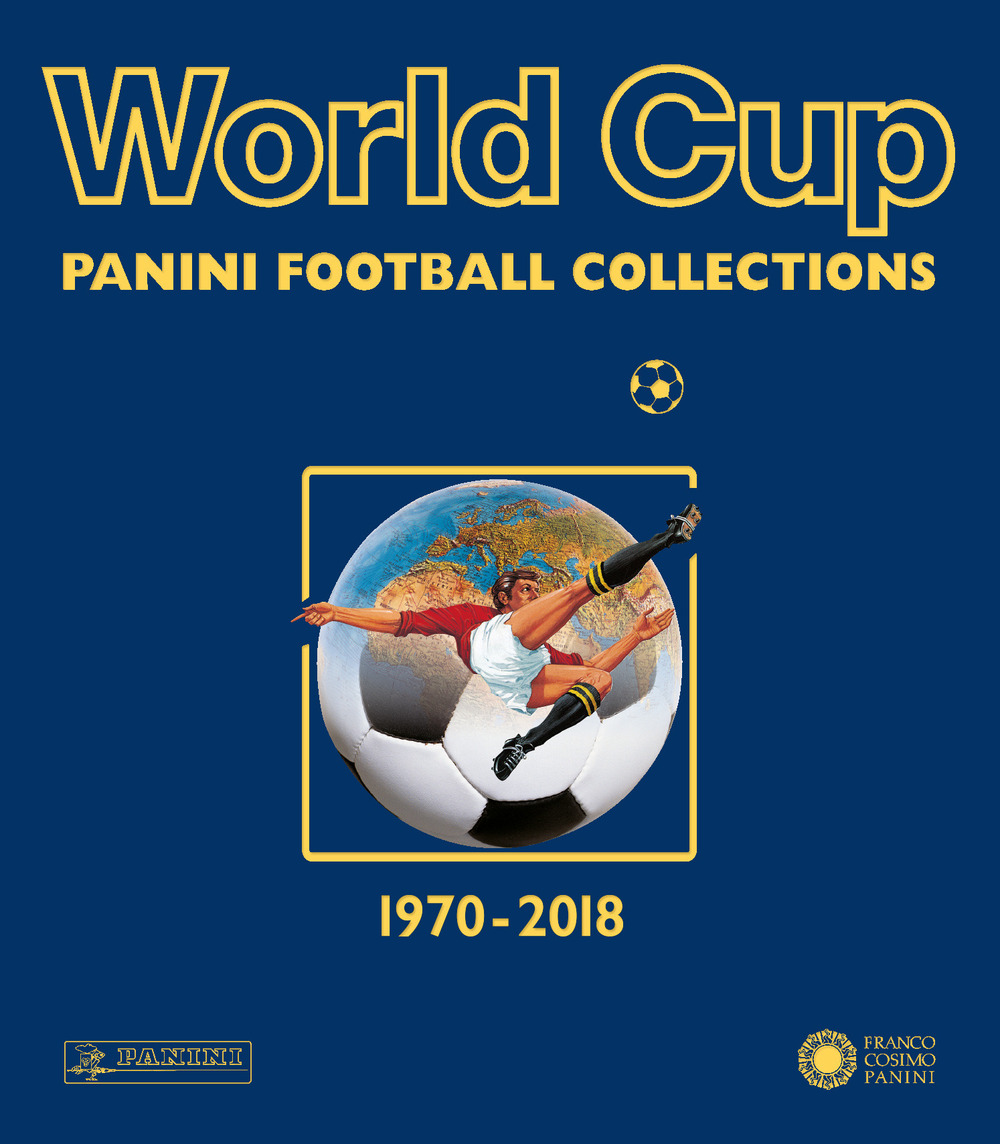 World cup. Panini football collections. 1970-2018