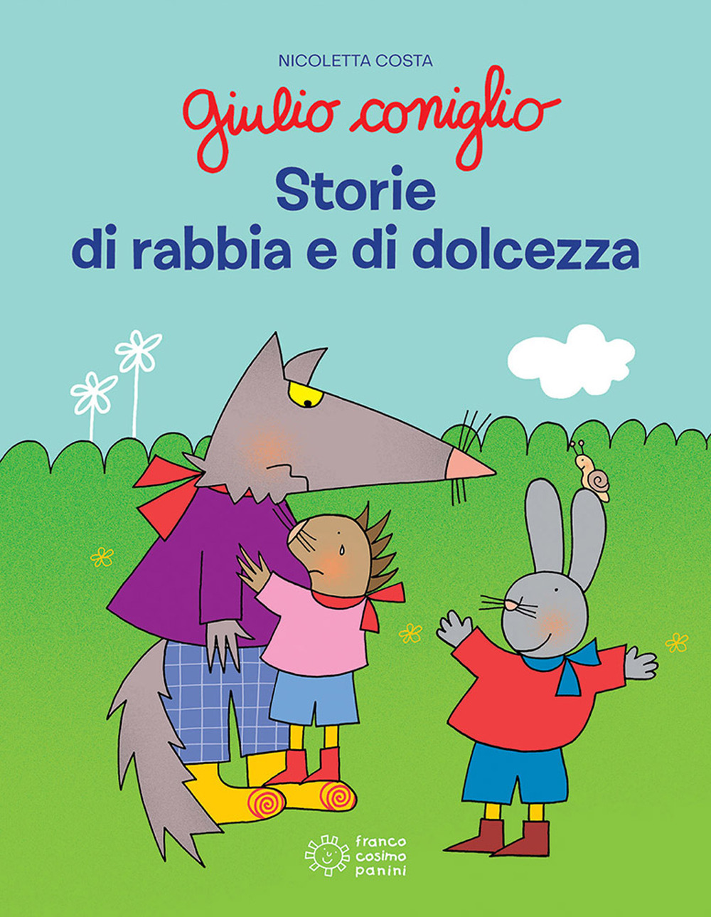Giulio Coniglio. Storie di rabbia e dolcezza