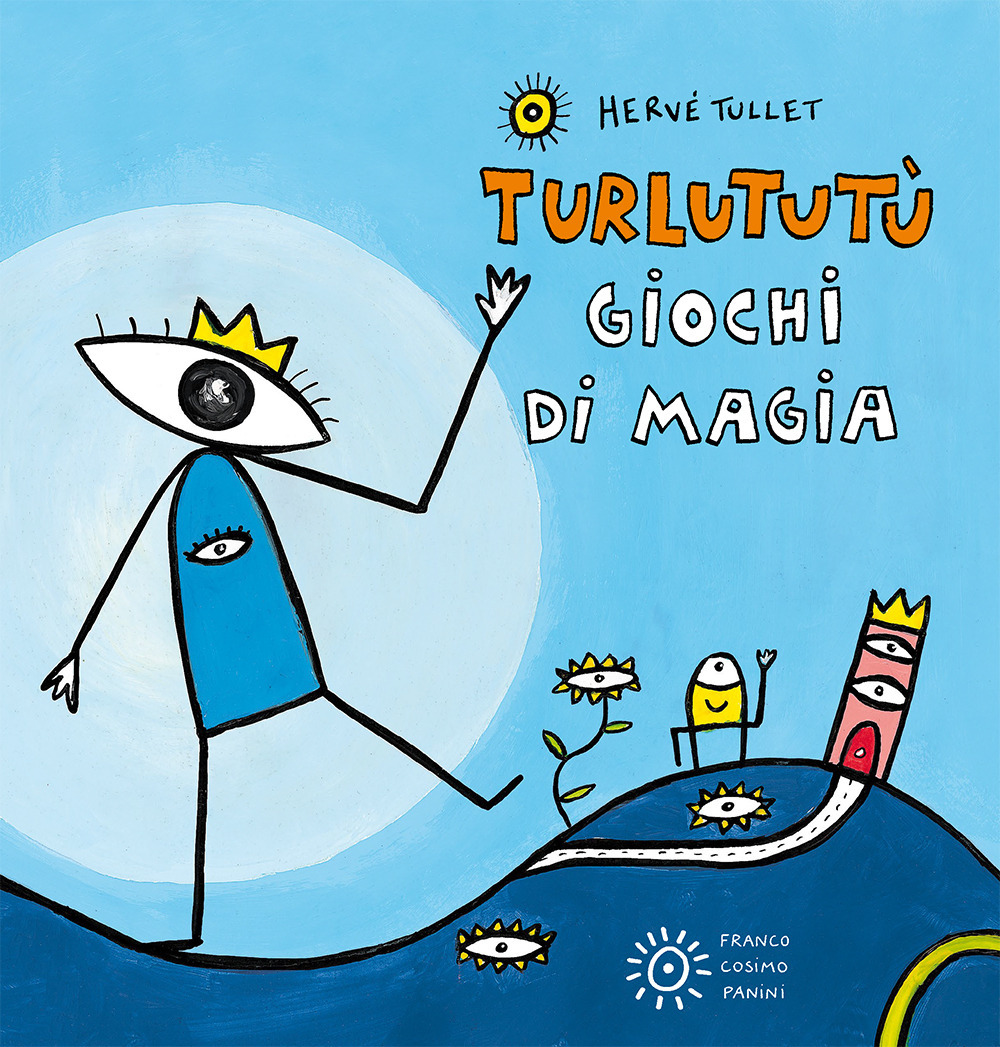 Giochi di magia. Turlututù
