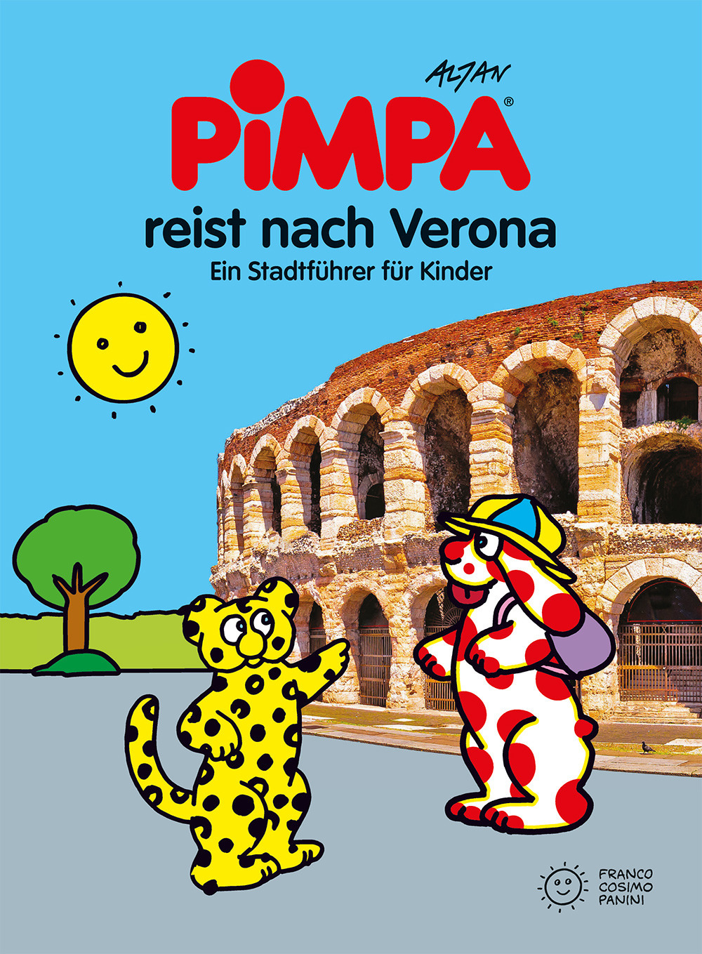 Pimpa reist nach Verona. Ein Stadtführer für Kinder