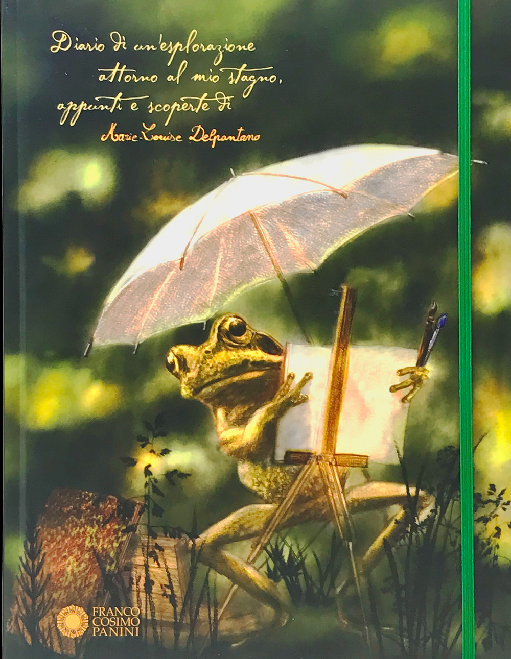 Diario di un'esplorazione attorno al mio stagno. Appunti e scoperte di Marie-Louise Delpantano