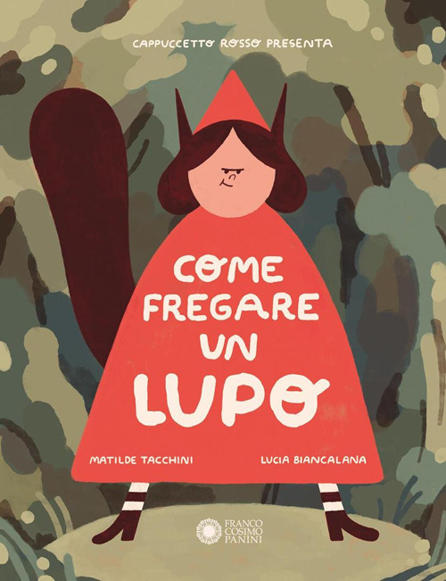 Come fregare un lupo