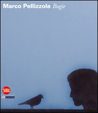 Marco Pellizzola. Bugie