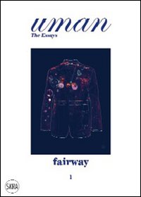 Uman. The Essays. Vol. 1: Fairway