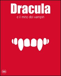 Dracula e il mito dei vampiri