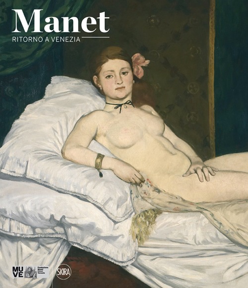 Manet. Ritorno a Venezia