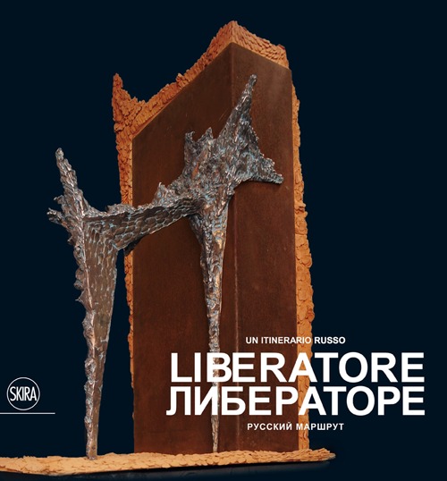 Liberatore. Un itinerario russo