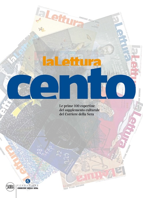 LaLettura. Le prime 100 copertine