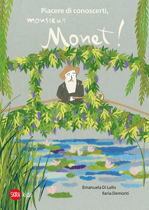 Piacere di conoscerti, Monsieur Monet!