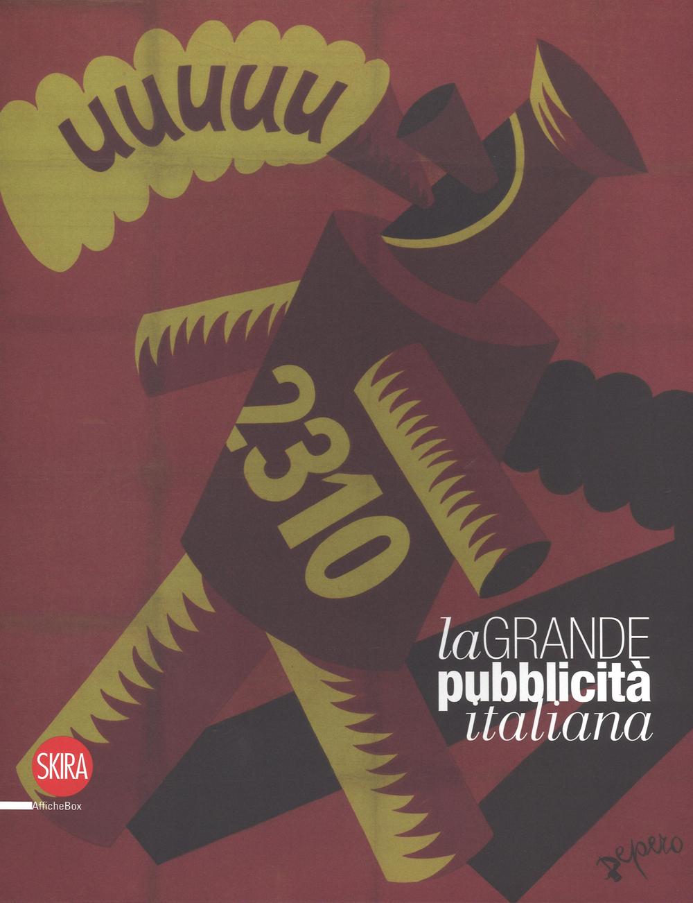 La grande pubblicità italiana. 16 stampe