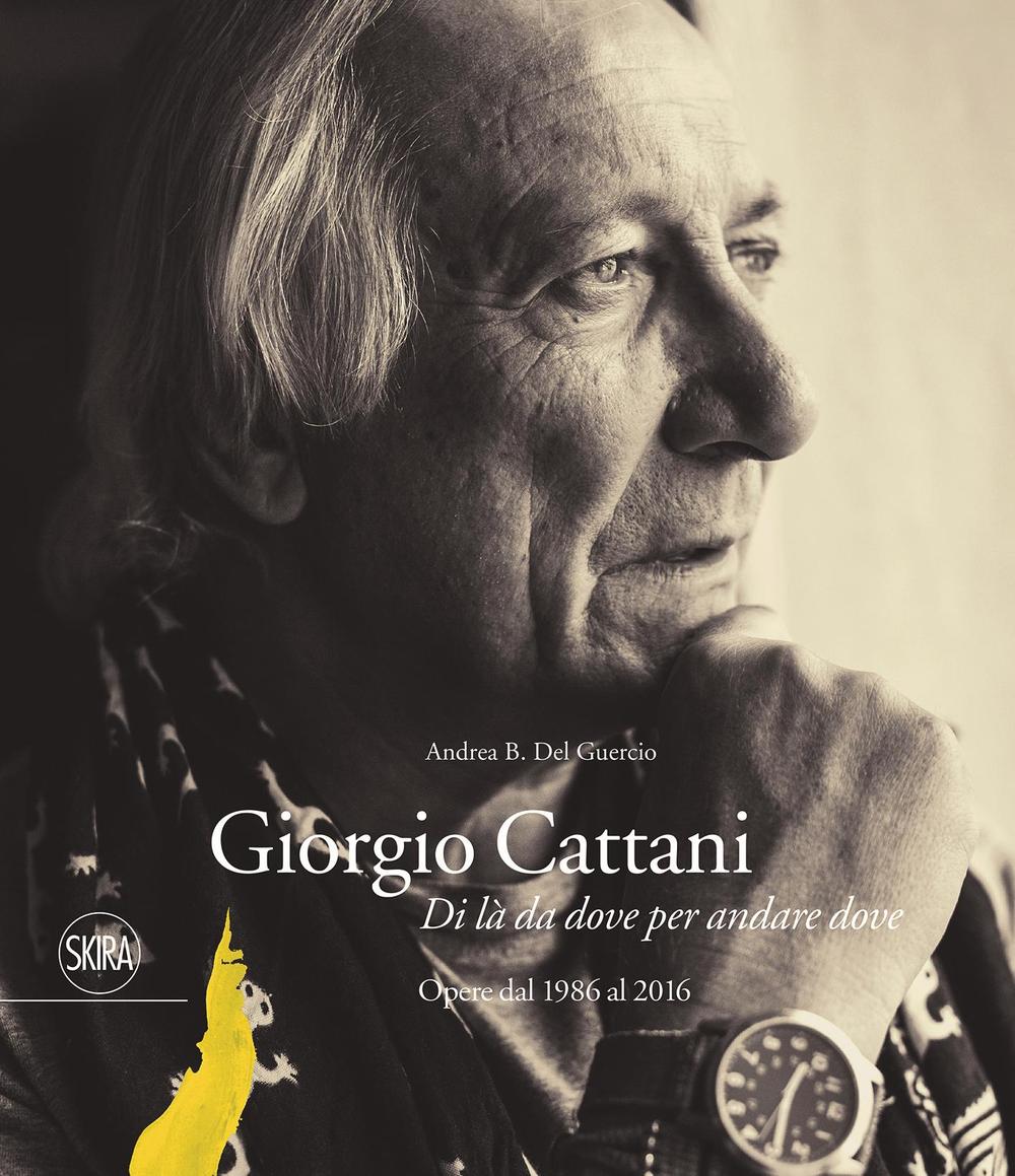 Giorgio Cattani. Ediz. italiana, inglese e tedesca