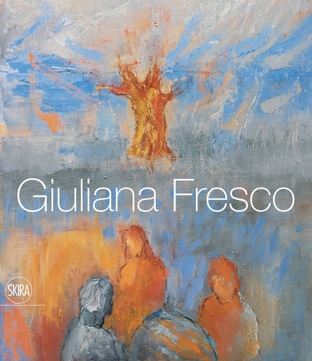 Giuliana Fresco. Ediz. italiana e inglese