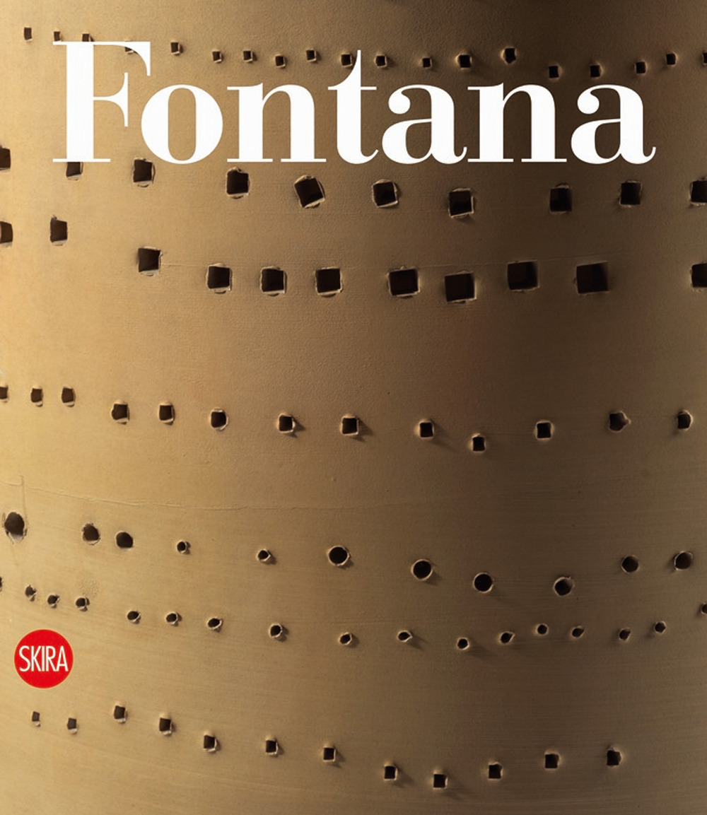 Lucio Fontana. Catalogo ragionato delle sculture ceramiche