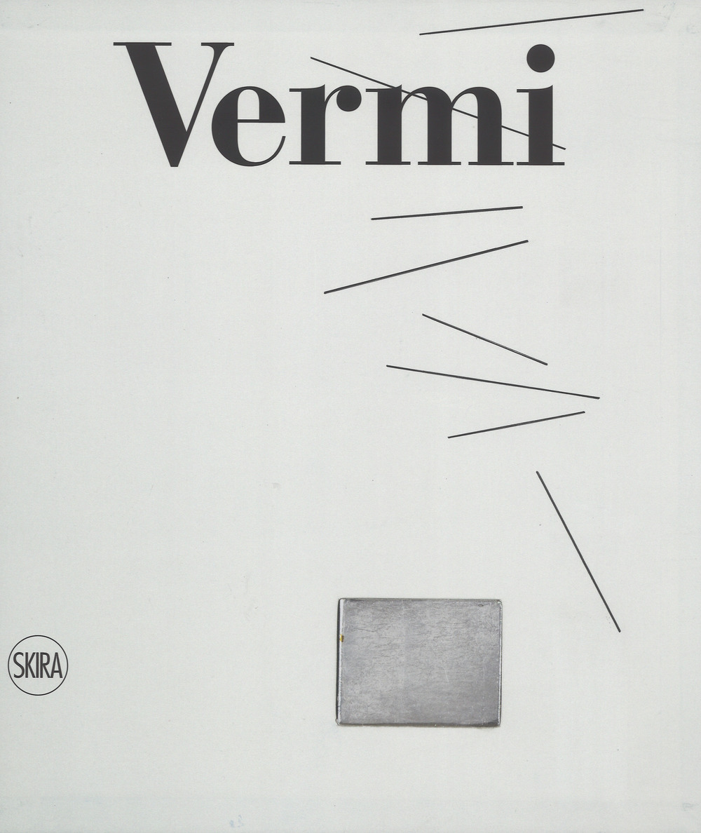 Arturo Vermi. Catalogo ragionato